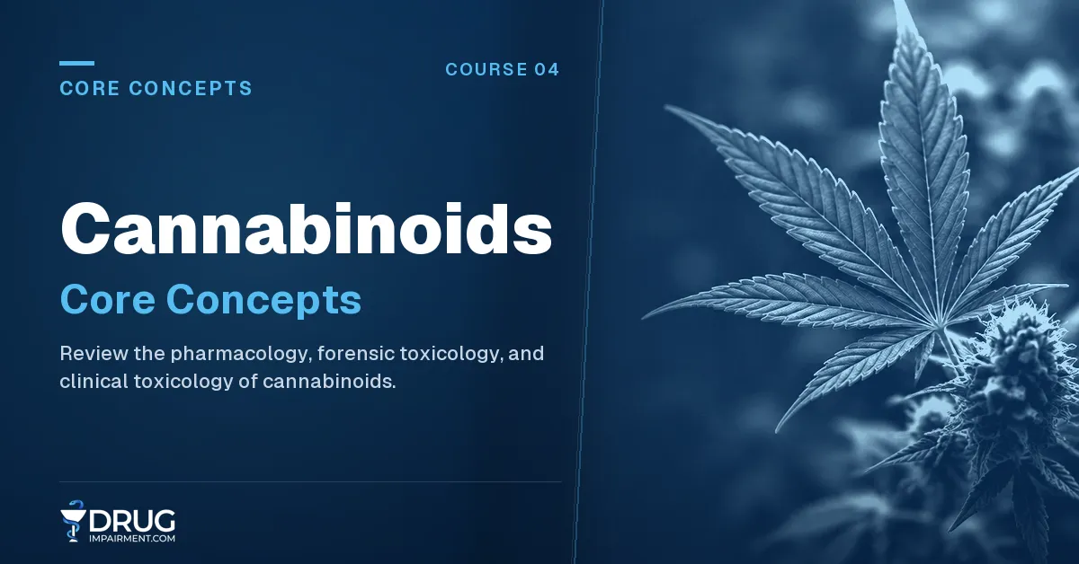 Cannabinoids: Core Concepts course