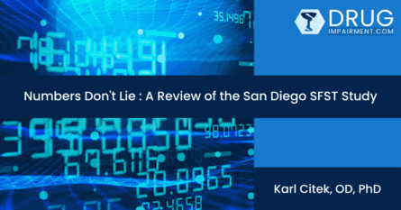 Numbers Do Not Lie A Review of Statistics from the San Diego SFST Field Validation Study Course Cover