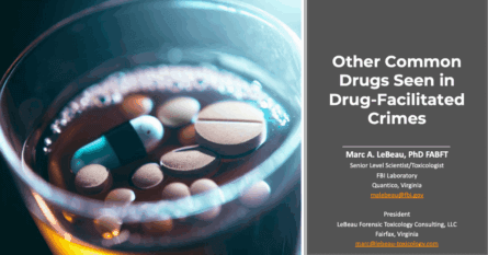 Drug Facilitated Crime Training Other Common Drugs