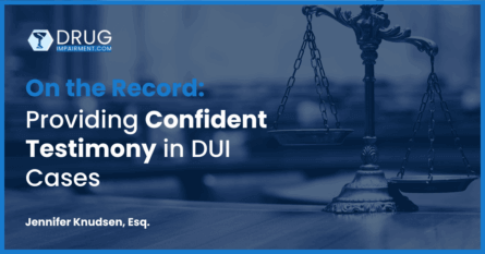 On the Record Providing Confident Testimony in DUI Cases Course Cover
