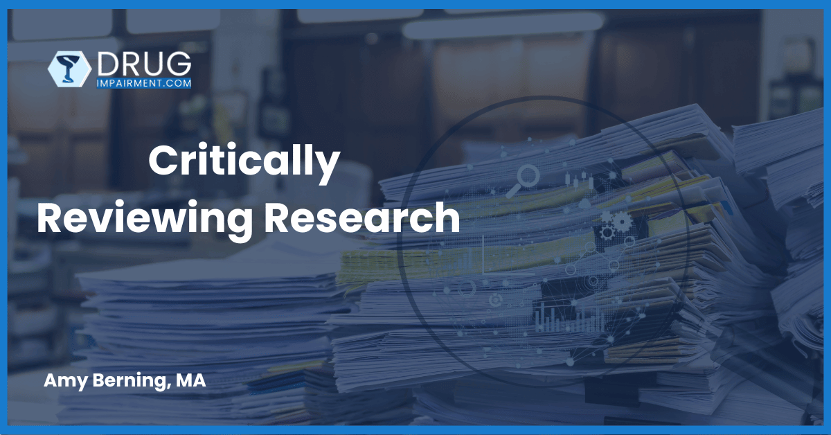 Critically Reviewing Impaired Driving Research